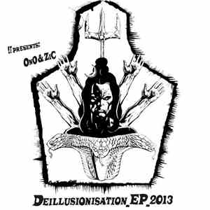 0n0 & ZiC  - Deillusionisation EP download free