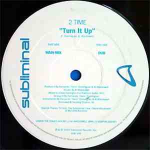 2 Time - Turn It Up download free