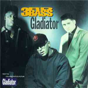 3rd Bass - Gladiator download free