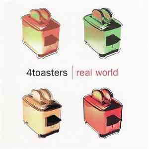 4 Toasters - Real World download free