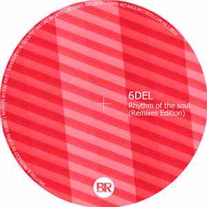 6DEL - Rhythm Of The Soul (Remixes Edition) download free