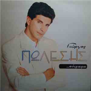 Γιώργος Πωλέσης - ...Σήμερα download free