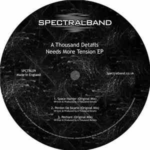 A Thousand Details - Needs More Tension EP download free