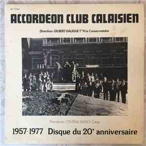 Accordeon Club Calaisien - 1957-1977 Disque Du 20e Anniversaire download free