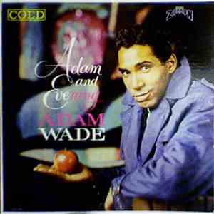 Adam Wade  - Adam And Evening download free