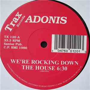 Adonis - We're Rocking Down The House download free