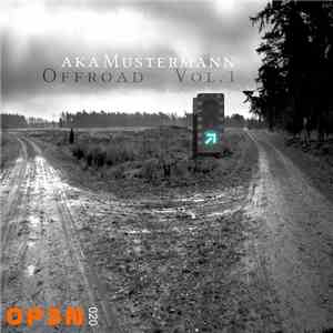 aka Mustermann - Offroad Vol. 1 download free