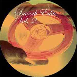 Alan Smithee / Firefly  / Madeline Bell - Smooth Edits Vol. 2 download free