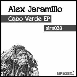 Alex Jaramillo - Cabo Verde EP download free