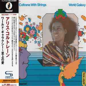 Alice Coltrane With Strings - World Galaxy download free