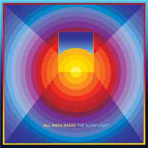 All India Radio - The Slow Light download free