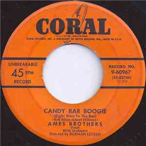 Ames Brothers - Candy Bar Boogie / At The End Of The Rainbow download free