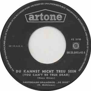 Amsterdams Draaiorgel "De Duif" / Draaiorgel "De Zeventiger" - Du Kannst Nicht Treu Sein / Kuckucks-Walzer download free