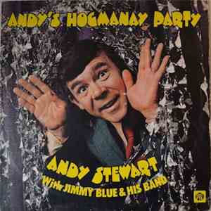 Andy Stewart With Jimmy Blue And His Band - Andy's Hogmanay Party download free