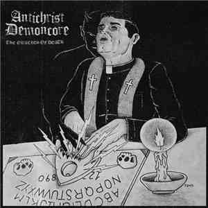 Antichrist Demoncore - The Oracles Of Death download free