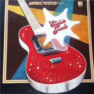 April Wine - Electric Jewels download free