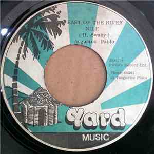 Augustos Pablo - East Of The River Nile download free