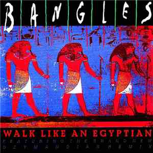 Bangles - Walk Like An Egyptian download free