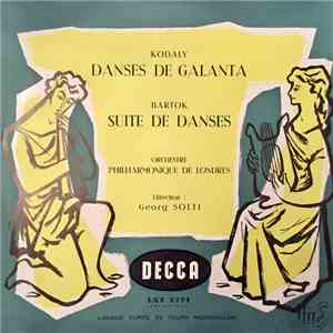 Bartok, Kodaly, Orchestre Philharmonique De Londres, Georg Solti - Kodaly Danses de Galanta - Bartok Suite De Danses download free