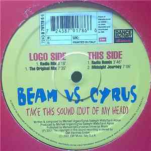 Beam vs. Cyrus - Take This Sound (Out Of My Head) download free