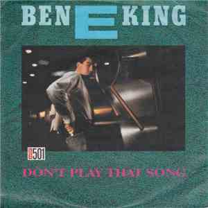Ben E. King - Don't Play That Song download free