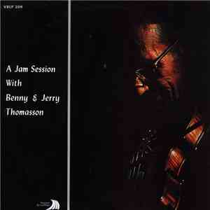 Benny Thomasson & Jerry Thomasson - A Jam Session With Benny & Jerry Thomasson download free