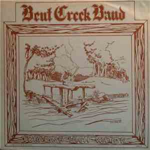 Bent Creek Band - Treading High Water download free