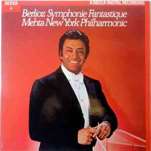 Berlioz, New York Philharmonic, Mehta - Symphonie Fantastique download free