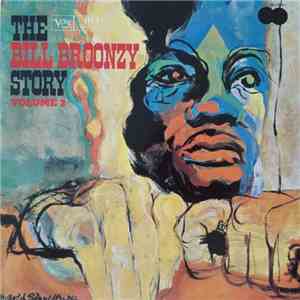 Big Bill Broonzy - The Bill Broonzy Story Volume 3 download free