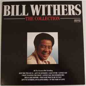 Bill Withers - The Collection download free