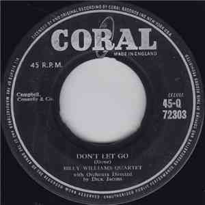 Billy Williams Quartet - Don't Let Go / Baby Baby download free