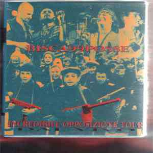 Bisca99Posse - Incredibile Opposizione Tour download free