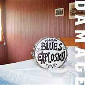 Blues Explosion - Damage download free