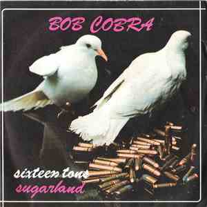 Bob Cobra - Sixteen Tons / Sugarland download free