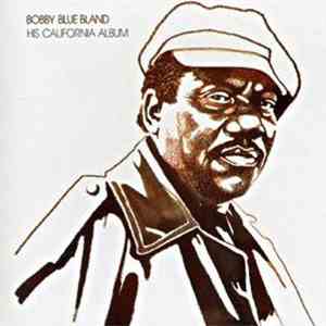 Bobby Blue Bland - His California Album download free