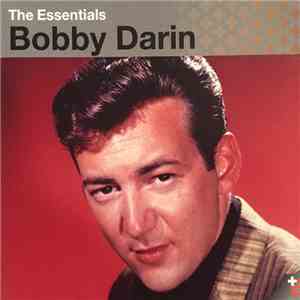 Bobby Darin - The Essentials Bobby Darin download free