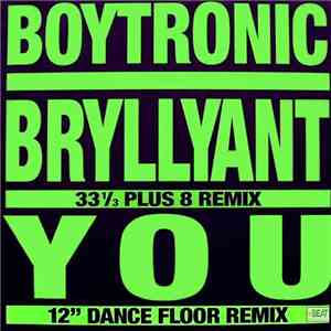 Boytronic - Bryllyant / You download free