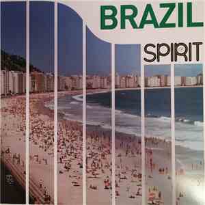 Brazil - Spirit Of Brazil download free