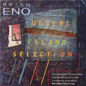 Brian Eno - Desert Island Selection download free