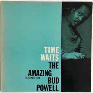 Bud Powell - The Amazing Bud Powell, Vol. 4 - Time Waits download free