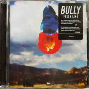 Bully  - Feels Like download free