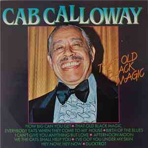 Cab Calloway - That Old Black Magic download free