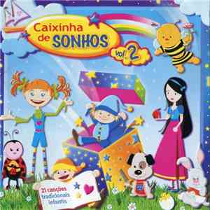 Caixinha De Sonhos - Caixinha De Sonhos - Vol. 2 download free