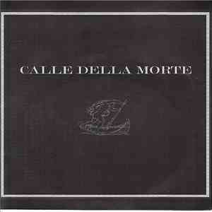 Calle Della Morte - Calle Della Morte download free