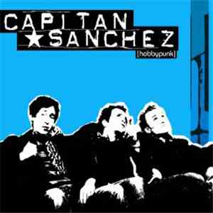 Capitan Sanchez - Hobbypunk download free