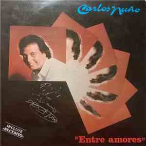 Carlos Nuño  - Entre Amores download free