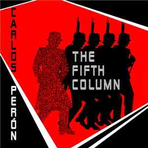 Carlos Perón - The Fifth Column download free