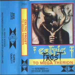 Celtic Frost - To Mega Therion download free