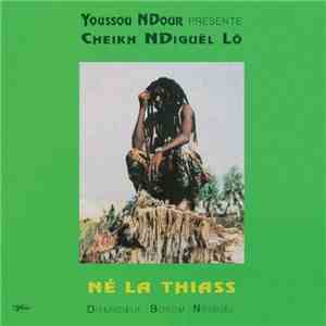 Cheikh Lô - Né La Thiass download free