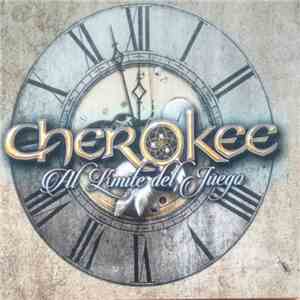 Cherokee  - Al Límite Del Juego download free
